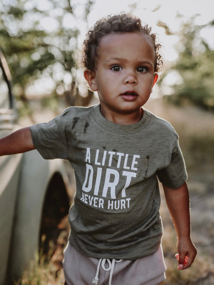 A Little Dirt Never Hurt Kids T-shirt