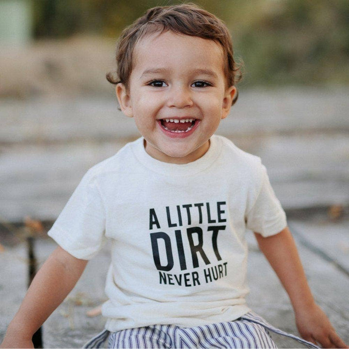 A Little Dirt Never Hurt Kids T-shirt