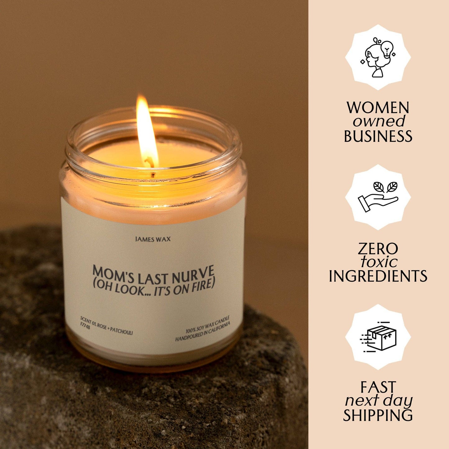 Mom's Last Nerve (Oh Look... It's On Fire) Candle F774B